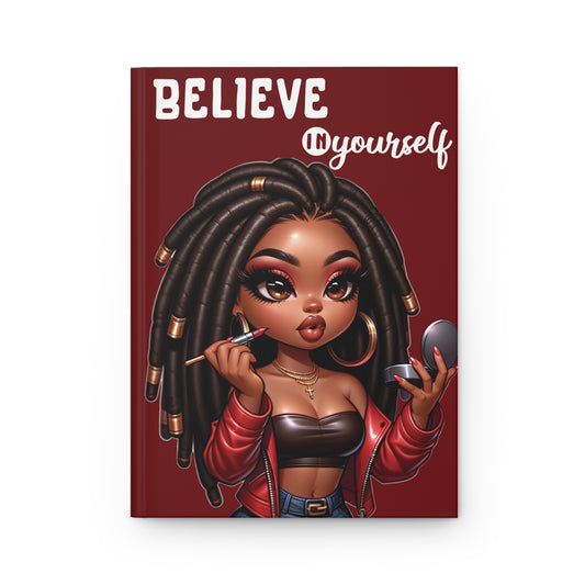 Believe In Yourself - 150 Lined Pages Hardcover Matte Journal