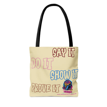 "SAY IT" TOTE BAG