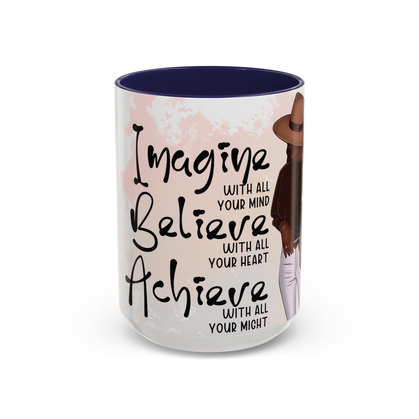 Imagine. Believe. Achieve Ceramic Mug