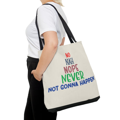 Now Go Away Tote Bag