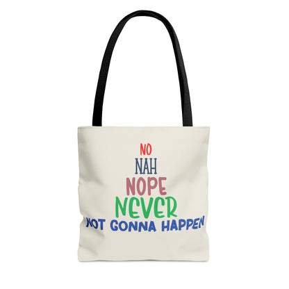 Now Go Away Tote Bag