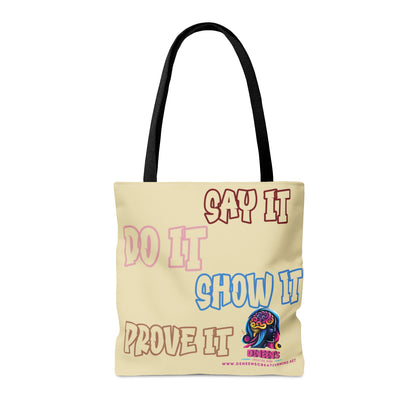 "SAY IT" TOTE BAG