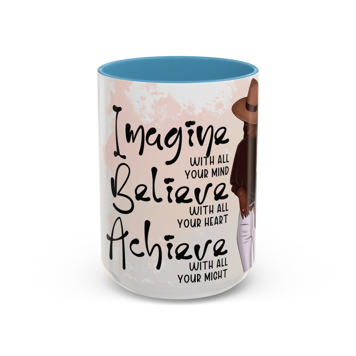 Imagine. Believe. Achieve Ceramic Mug